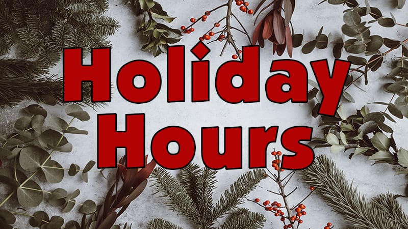 2022 holiday hours